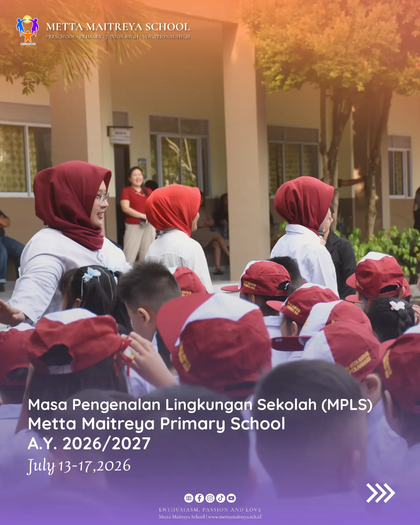 Masa Pengenalan Lingkungan Sekolah (MPLS) Metta Maitreya Primary School A.Y. 2026-2027